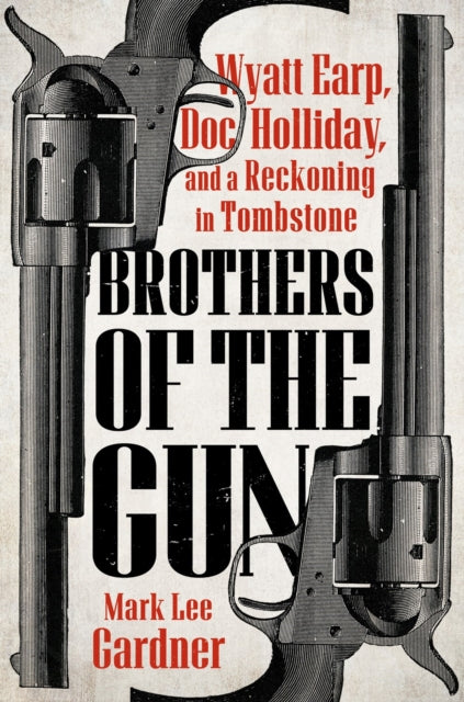 Book cover of: Brothers of the Gun