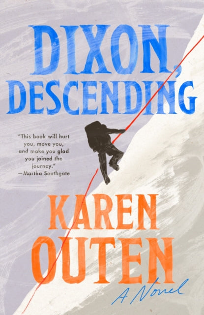 Book cover of: Dixon, Descending. By: Karen Outen
