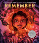 Book cover of: Remember. By: Joy Harjo