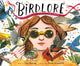 Book cover of: Birdlore. By: Jess Keating