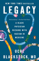 Book cover of: Legacy. By: Uché Blackstock