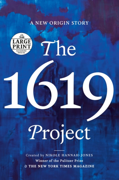 Book cover of: 1619 Project. By: Nikole Hannah-Jones