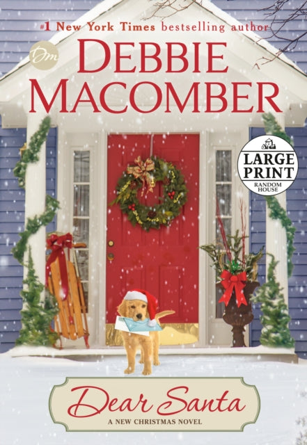 Book cover of: Dear Santa. By: Debbie Macomber