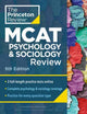 Book cover of: Princeton Review MCAT Psychology and Sociology Review, 5th Edition