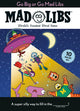 Book cover of: Go Big or Go Mad Libs. By: Mad Libs