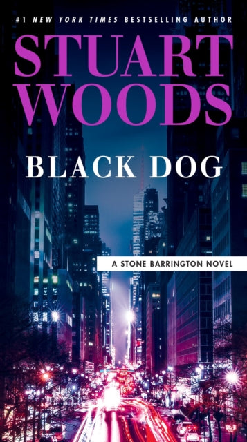 Book cover of: Black Dog. By: Stuart Woods