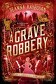 Book cover of: Grave Robbery. By: Deanna Raybourn