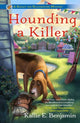 Book cover of: Hounding a Killer. By: Kallie E. Benjamin