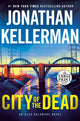 Book cover of: City of the Dead. By: Jonathan Kellerman