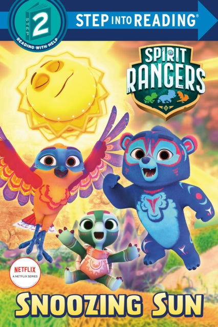 Book cover of: Snoozing Sun (Spirit Rangers). By: JohnTom Knight