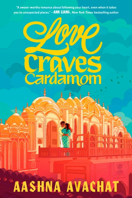 Book cover of: Love Craves Cardamom. By: Aashna Avachat