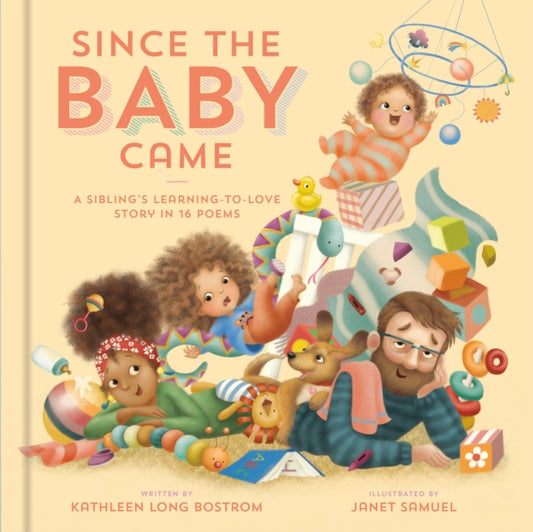 Book cover of: Since the Baby Came. By: Kathleen Long Bostrom