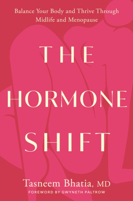 Book cover of: Hormone Shift. By: Tasneem Bhatia