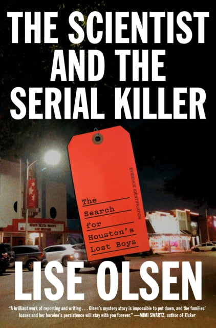 Book cover of: Scientist and the Serial Killer. By: Lise Olsen