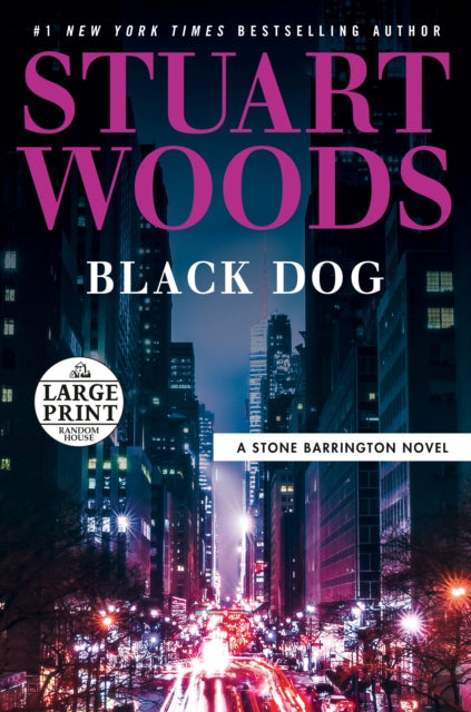 Book cover of: Black Dog. By: Stuart Woods