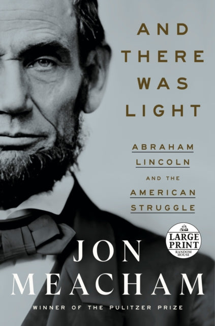 Book cover of: And There Was Light. By: Jon Meacham