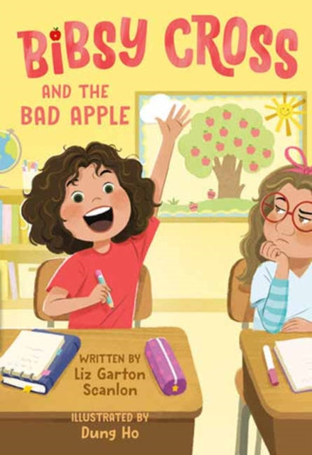 Book cover of: Bibsy Cross and the Bad Apple. By: Liz Garton Scanlon