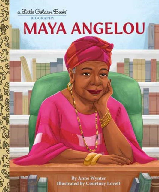 Book cover of: Maya Angelou: A Little Golden Book Biography. By: Anne Wynter
