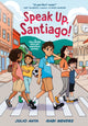 Book cover of: Speak Up, Santiago!. By: Julio Anta