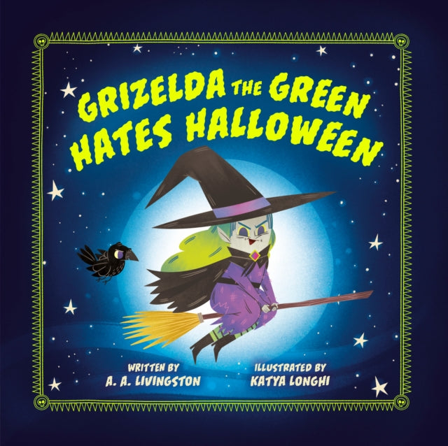 Book cover of: Grizelda the Green Hates Halloween