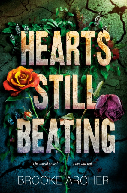 Book cover of: Hearts Still Beating. By: Brooke Archer