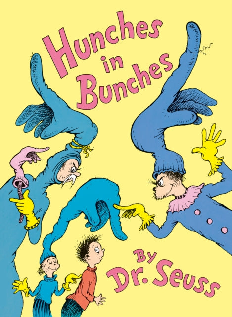 Book cover of: Hunches in Bunches. By: Seuss