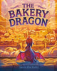 Bakery Dragon 9780593710968 Devin Elle Kurtz
