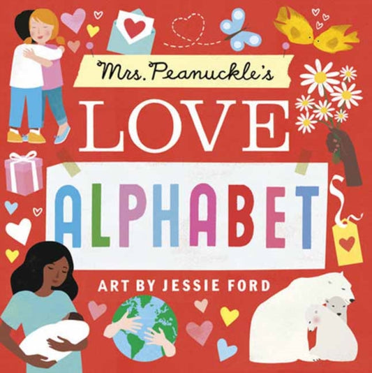 Book cover of: Mrs. Peanuckle's Love Alphabet