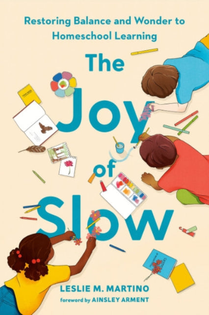 Book cover of: Joy of Slow. By: Leslie M. Martino
