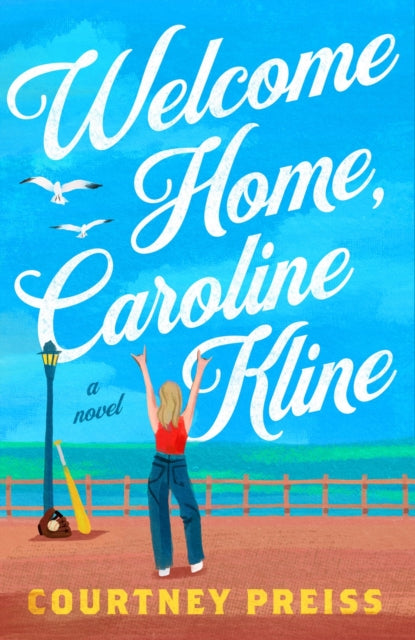 Book cover of: Welcome Home, Caroline Kline. By: Courtney Preiss
