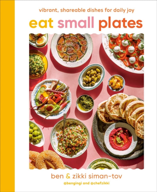 Book cover of: Eat Small Plates. By: Ben Siman-Tov