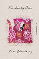 Book cover of: Lucky Ones. By: Zara Chowdhary
