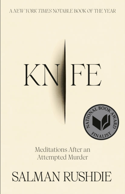 Book cover of: Knife. By: Salman Rushdie