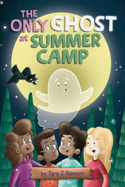 Book cover of: Only Ghost at Summer Camp