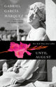 Book cover of: Until August. By: Gabriel García Márquez