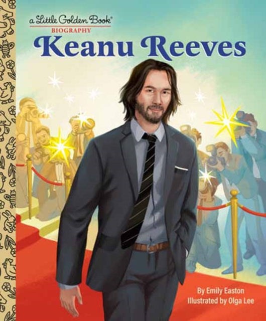 Keanu Reeves: A Little Golden Book Biography 9780593807965 Emily Easton