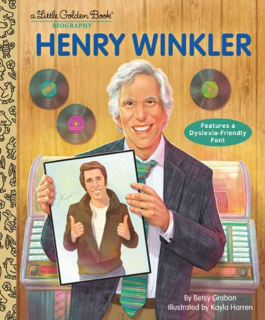 Book cover of: Henry Winkler: A Little Golden Book Biography