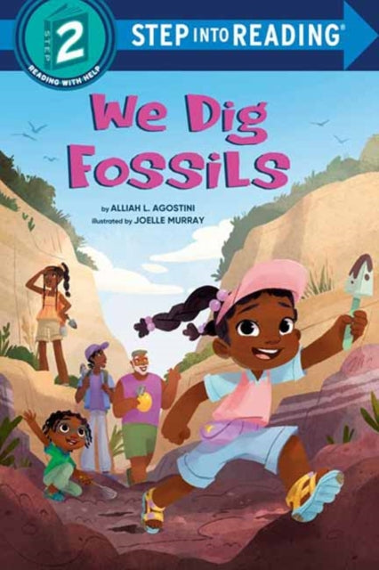 Book cover of: We Dig Fossils. By: Alliah L. Agostini