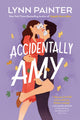 Book cover of: Accidentally Amy. By: Lynn Painter