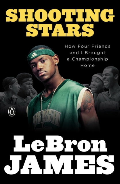 Book cover of: Shooting Stars. By: LeBron James