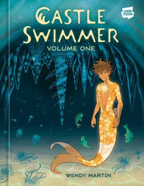 Book cover of: Castle Swimmer, Volume 1. By: Wendy Martin