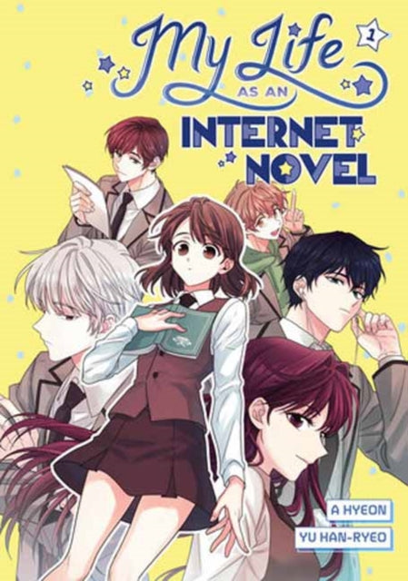Book cover of: My Life as an Internet Novel Vol. 1