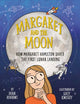 Book cover of: Margaret and the Moon