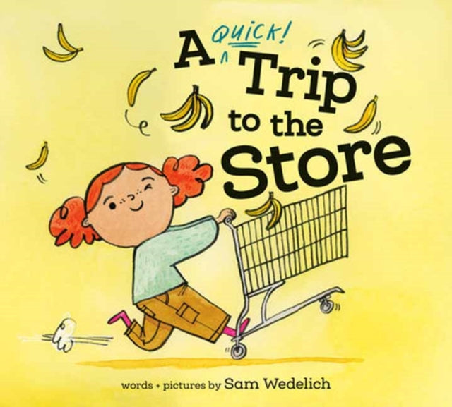 Book cover of: Quick Trip to the Store