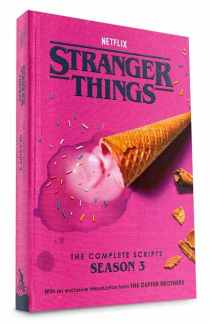 Book cover of: Stranger Things: The Complete Scripts, Season 3