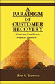 Book cover of: Paradigm of Customer Recovery. By: Ken G. Dawson