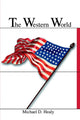 Book cover of: Western World. By: Michael Healy