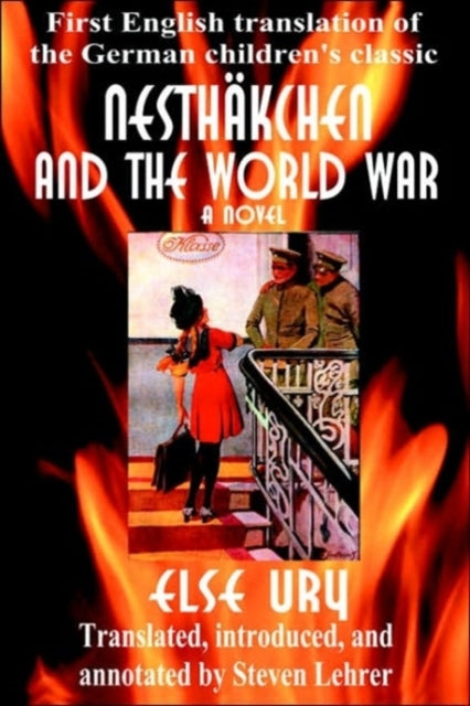Book cover of: Nesthkchen and the World War. By: Else Ury