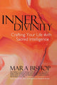 Book cover of: Inner Divinity. By: Mara Bishop