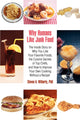 Book cover of: Why Humans Like Junk Food. By: Steven Witherly